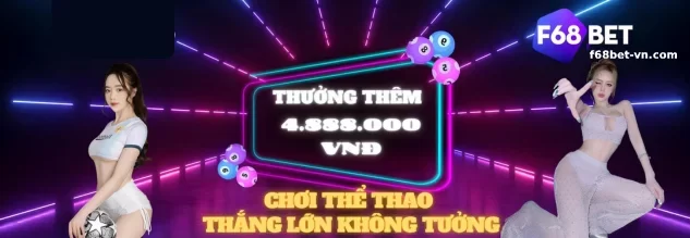 KHUYẾN MÃI f68bet